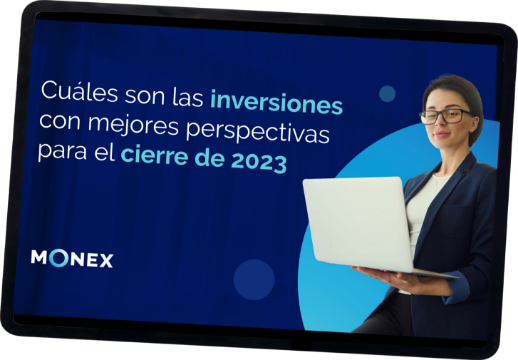 Cuáles son las inversiones con mejores perspectivas para el cierre de 2023